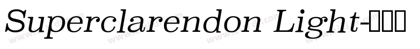 Superclarendon Light字体转换